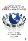 International Handbook of Organizational Crisis Management