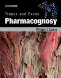 Evans W. - Trease and Evans' Pharmacognosy