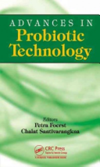 Petra Foerst,Chalat Santivarangkna - Advances in Probiotic Technology