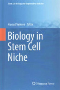 Turksen - Biology in Stem Cell Niche