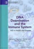 Dna Deamination And The Immune System: Aid In Health And Disease