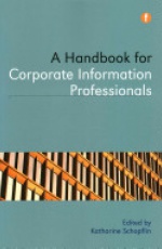 A Handbook for Corporate Information Professionals