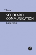 The Facet Scholarly Communication Collection, 5 Volume Set
