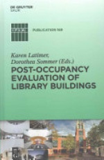 Post-occupancy evaluation of library buildings
