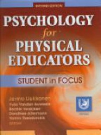 Liukkonen J. - PSYCHOLOGY FOR PHYSICAL EDUCATORS
