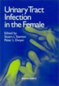 Stanton S. L. - Urinary Tract.  Infection in the Female