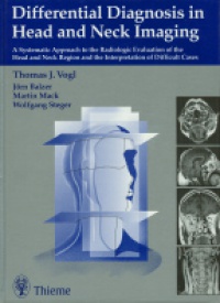 Vogl T. J. - Differential Diagnosis in Head and Neck Imaging