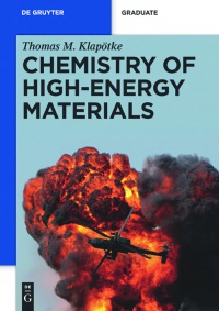 Klapotke T. - Chemistry of High - Energy Materials