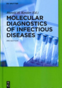 Harald H. Kessler - Molecular Diagnostics of Infectious Diseases