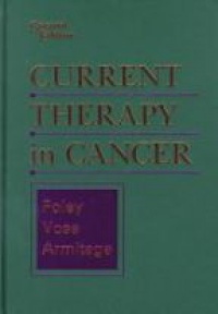 Foley - Current Therapy in Cancer