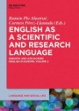 English as a Scientific and Research Language: Debates and Discourses. English in Europe, Volume 2