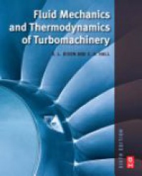 Dixon S. - Fluid Mechanics and Thermodynamics of Turbomachinery