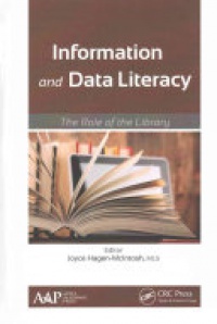 Joyce Hagen-McIntosh - Information and Data Literacy: The Role of the Library