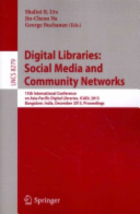 Urs - Digital Libraries: Social Media and Community Networks