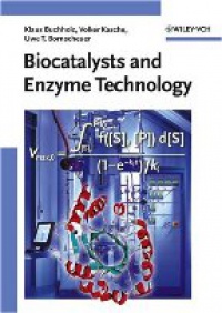 Buchholz K. - Bioacatalysts and Enzyme Technology