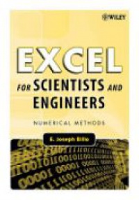 Billo E. - Excel for Scientists and Engineers: Numerical Methods