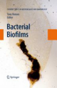 Romeo T. - Bacterial Biofilms