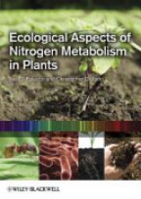 Joe C. Polacco - Ecological Aspects of Nitrogen Metabolism in Plants