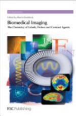 Biomedical Imaging: The Chemistry of Labels, Probes and Contrast Agents