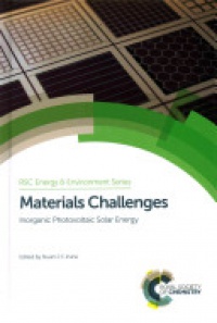 Irvine S. - Materials Challenges: Inorganic Photovoltaic Solar Energy