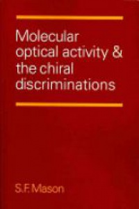 Mason - Molecular Optical Activity and the Chiral Discriminations