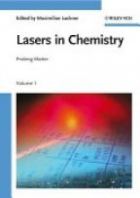 Lackner M. - Lasers in Chemistry, 2 Vol. Set