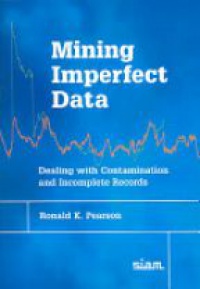 Pearson R. - Mining Imperfect Data