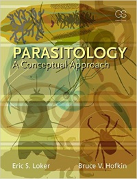 Eric S Loker,Bruce Hofkin - Parasitology: A Conceptual Approach