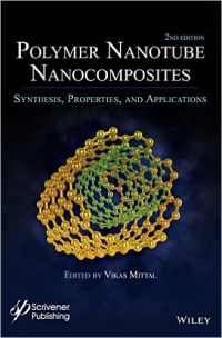 Vikas Mittal - Polymer Nanotubes Nanocomposites
