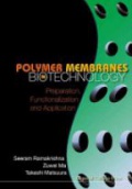 Polymer Membranes In Biotechnology: Preparation, Functionalization And Application