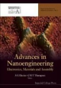Advances In Nanoengineering: Electronics, Materials And Assembly