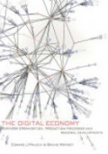 The Digital Economy: Business Organization, Production Processes and Regional Developmentsnn