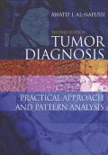 Tumor Diagnosis 2Ed: Practical approach and pattern analysis