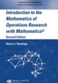 Introduction to the Mathematics of Operations Research with Mathematica