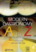 Modern Gastronomy: A to Z