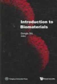 Shi D. - Introduction to Biomaterials