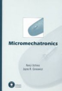 Kenji Uchino,Jayne Giniewicz - MicroMechatronics