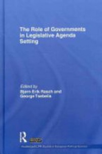 Bjorn Erik Rasch,George Tsebelis - The Role of Governments in Legislative Agenda Setting