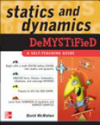McMahon D. - Statics and Dynamics Demystified