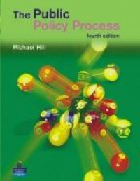Hill M. - The Public Policy Process