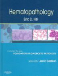 Hsi E. - Foundations in Diagnostic Pathology Series: Hematopathology