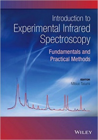 Mitsuo Tasumi - Introduction to Experimental Infrared Spectroscopy