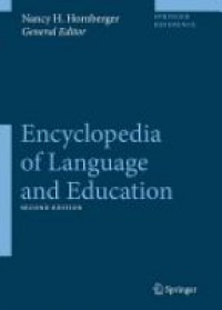 Hornberger N. - Encyclopedia of Language and Education, 10 Vol. Set