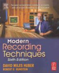Huber D. - Modern Recording Techniques, 6th ed.