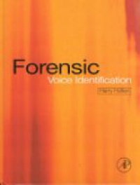 Hollien, Harry - Forensic Voice Identification