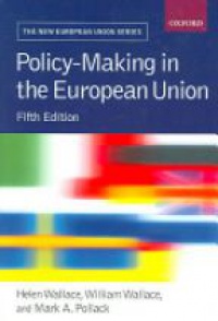 Wallace H. - Policy-Making in the European Union