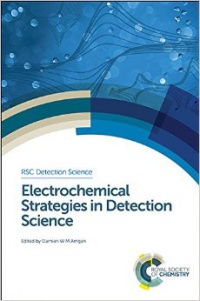 Damien W M Arrigan - Electrochemical Strategies in Detection Science