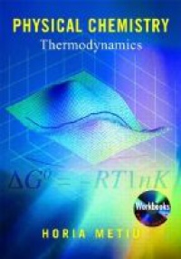 Metiu H. - Physical Chemistry: Thermodynamics