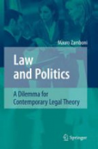 Zamboni - Law and Politics: a Dilemma for Contemporary Legal Theory