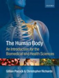 Pocock - The Human Body: An Introduction for the Biomedical and Health Science